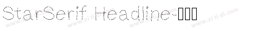 StarSerif Headline字体转换